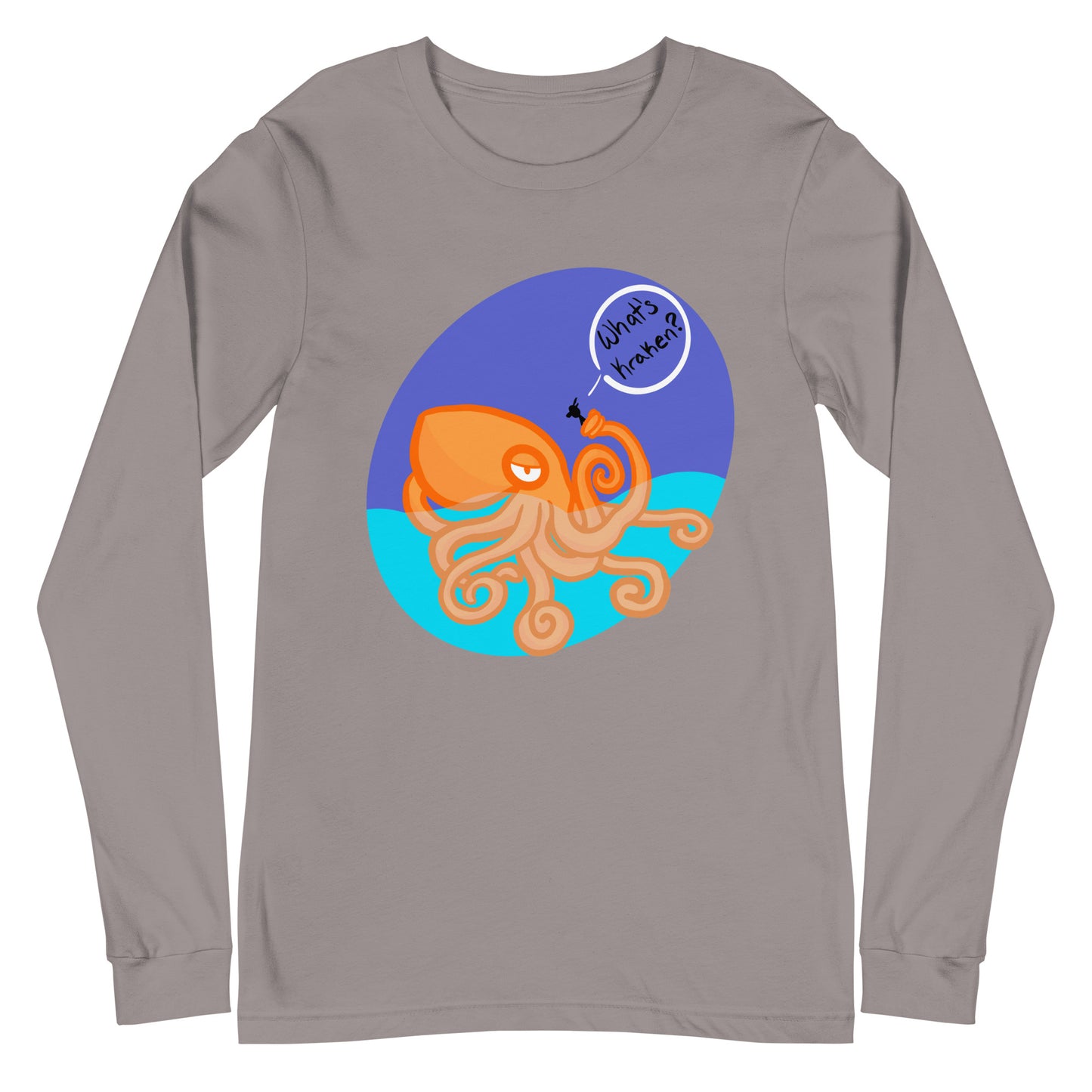 What’s Kraken? Unisex Long Sleeve Tee
